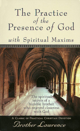 The Practice of the Presence of God