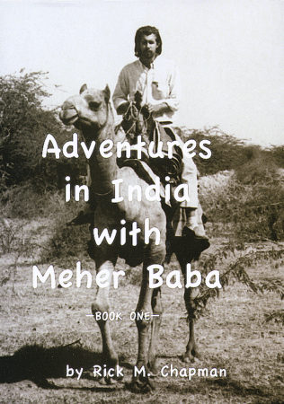 Adventures in India with Meher Baba