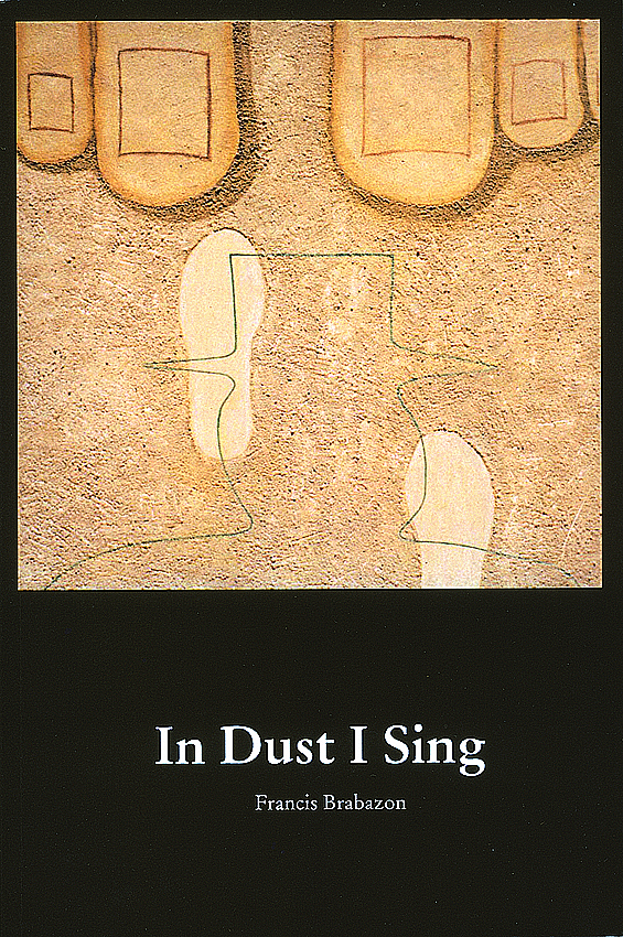 In Dust I Sing