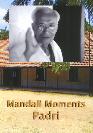 Padri: Mandali Moments