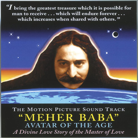 Meher Baba: Avatar of the Age
