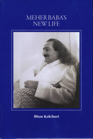 Meher Baba's New Life