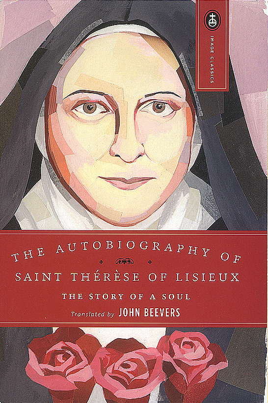 The Autobiography of Saint Therese of Lisieux