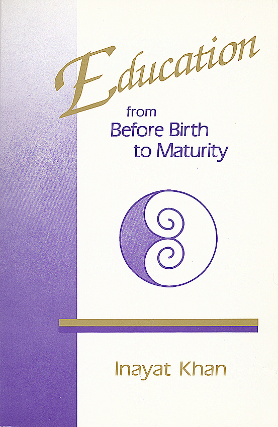 Education from Before Birth to Maturity
