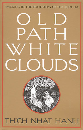 Old Path White Clouds
