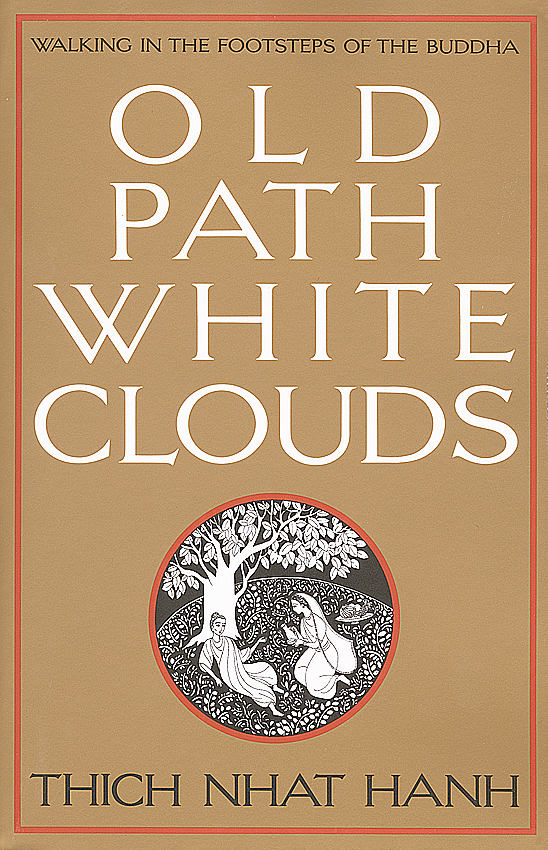 Old Path White Clouds