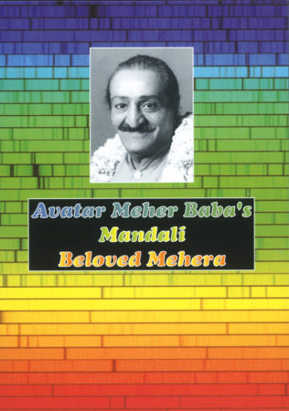 Avatar Meher Baba's Mandali