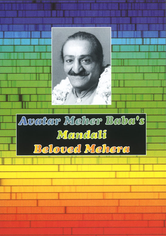 Avatar Meher Baba's Mandali