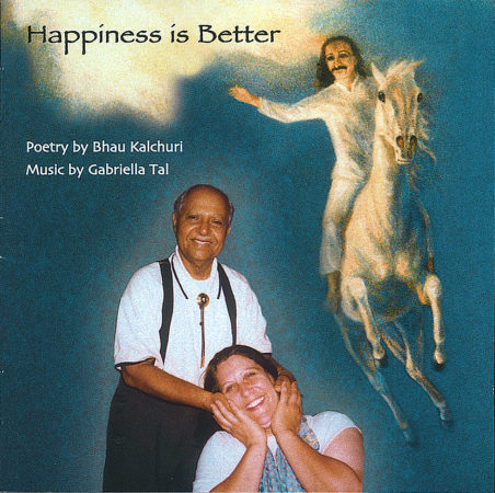 Happiness is Better