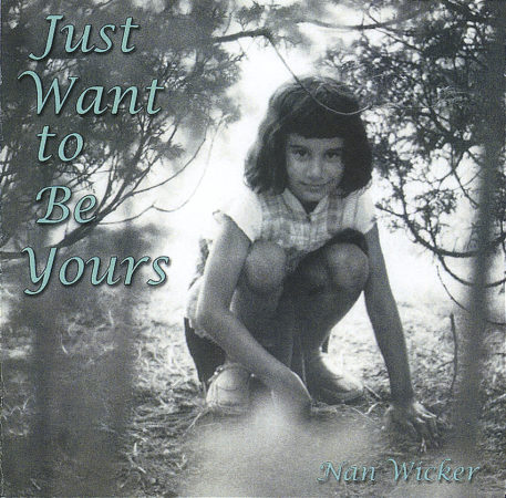 Just Want to Be Yours