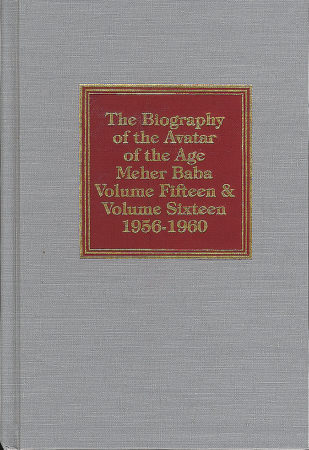Lord Meher, vol. 15 & 16