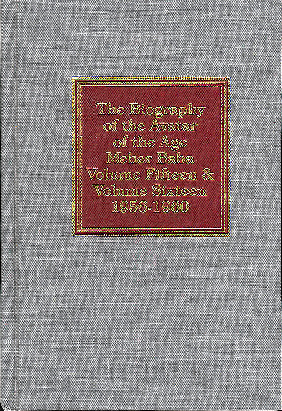 Lord Meher, vol. 15 & 16