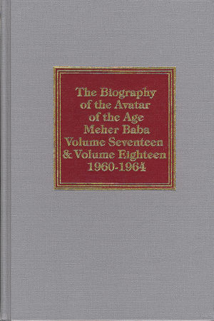 Lord Meher, vol. 17 & 18