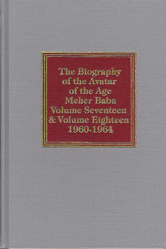 Lord Meher, vol. 17 & 18