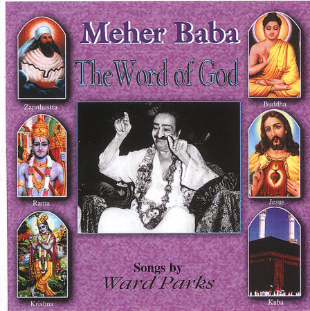 Meher Baba: The Word of God