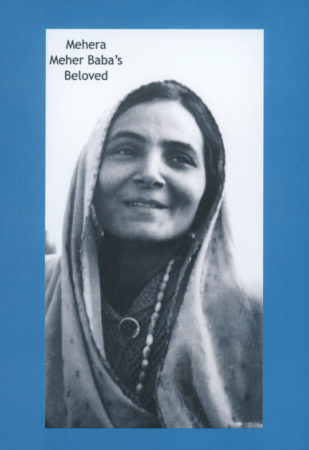Mehera Meher Baba's Beloved