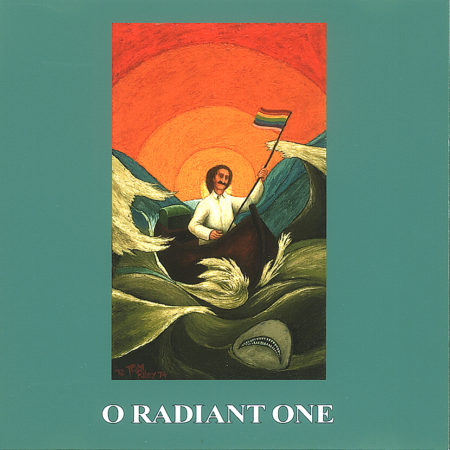 O Radiant One