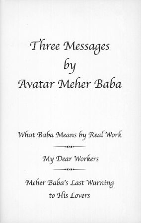 Three Messages by Avatar Meher Baba