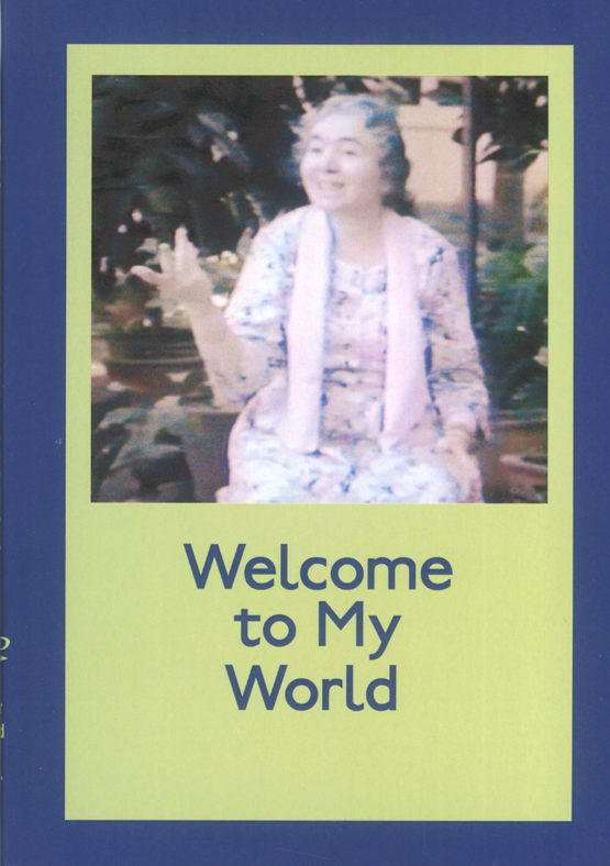 Welcome To My World
