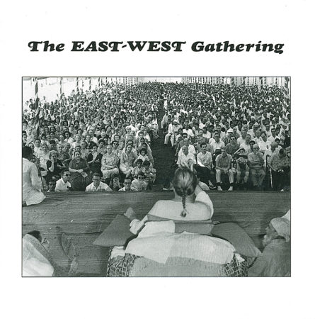 The East-West Gathering