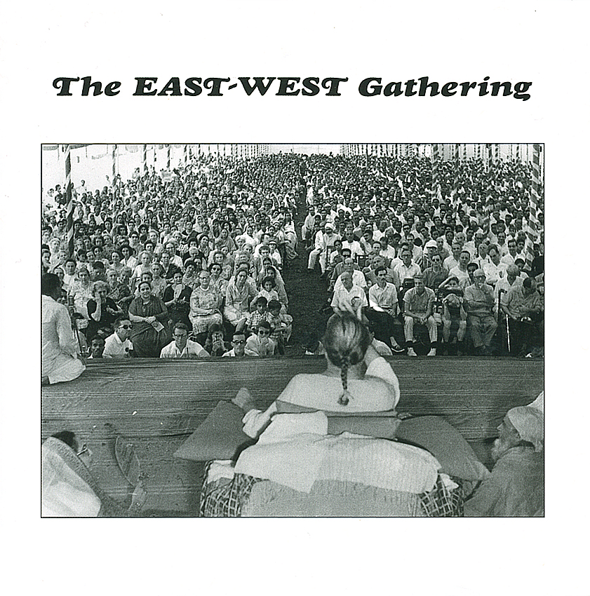 The East-West Gathering