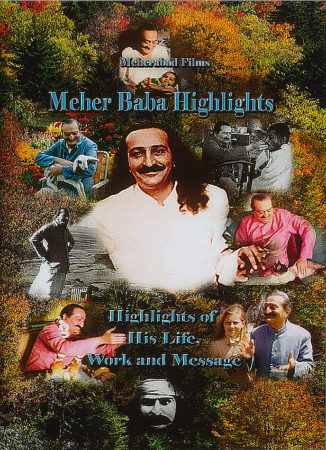 Meher Baba Highlights