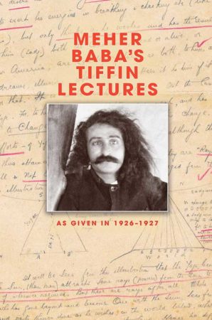 Meher Baba's Tiffin Lectures