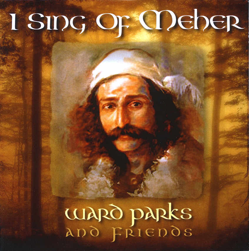 I Sing of Meher