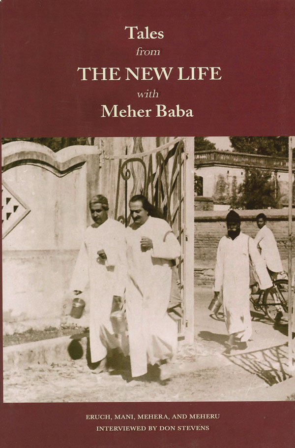 Tales from The New Life with Meher Baba